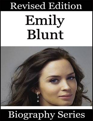 Book cover for Emily Blunt - Biography Series