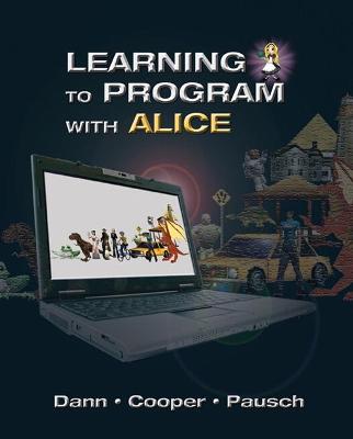 Book cover for Learning to Program with Alice (w/ CD ROM)