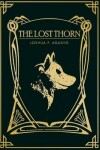 Book cover for The Lost Thorn