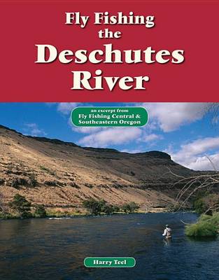 Book cover for Fly Fishing the Deschutes River