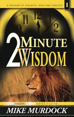 Book cover for 2 Minute Wisdom Vol 1