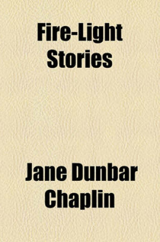 Cover of Fire-Light Stories