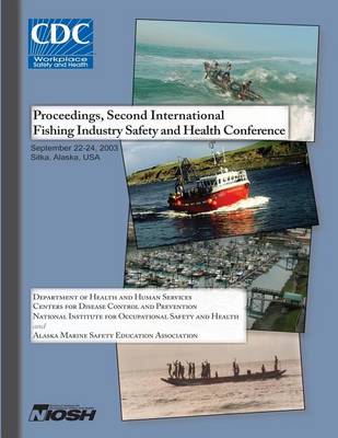 Book cover for Proceedings of the Second International Fishing Industry Safety and Health Conference