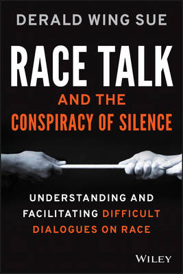 Book cover for Race Talk and the Conspiracy of Silence