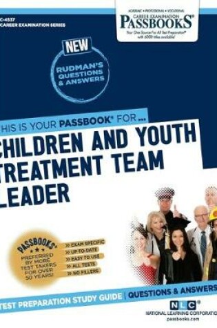 Cover of Children and Youth Treatment Team Leader (C-4537)