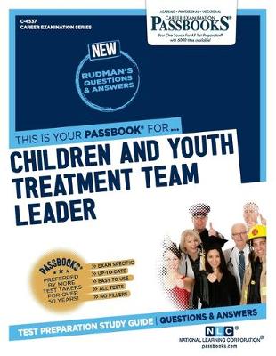 Book cover for Children and Youth Treatment Team Leader (C-4537)