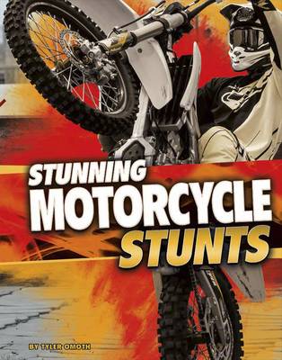 Cover of Stunning Motorcycle Stunts