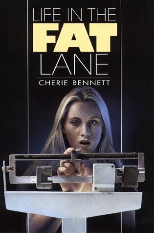 Cover of Life in the Fat Lane
