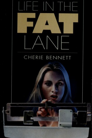 Cover of Life in the Fat Lane