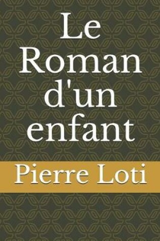 Cover of Le Roman d'un enfant