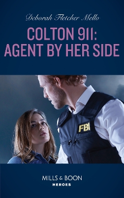 Book cover for Colton 911: Agent By Her Side