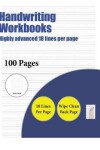 Book cover for Handwriting Workbooks (Highly advanced 18 lines per page)