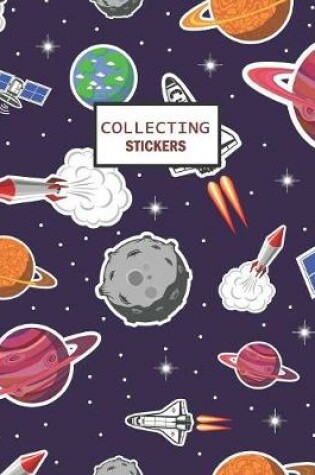 Cover of Collecting Stickers