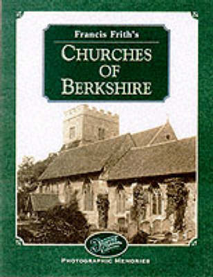 Cover of Francis Frith's Berkshire Churches