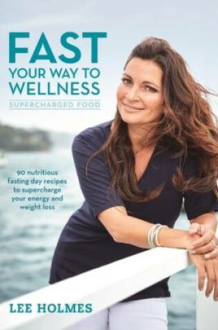 Cover of Fast Your Way to Wellness