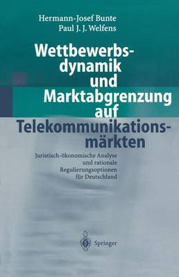 Book cover for Wettbewerbsdynamik Und Marktabgrenzung Auf Telekommunikationsmarkten