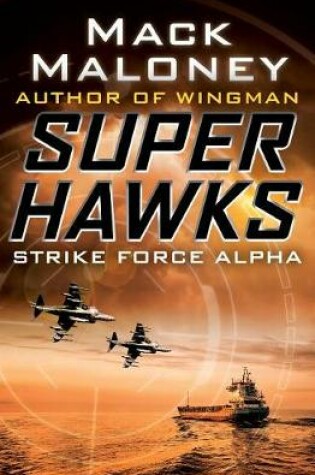 Cover of Strike Force Alpha