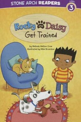 Cover of Rocky and Daisy Get Trained