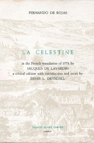 Cover of 'La Celestine' in the French translation of 1578 by Jacques de Lavardin