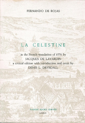 Book cover for 'La Celestine' in the French translation of 1578 by Jacques de Lavardin