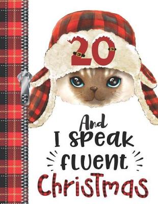 Book cover for 20 And I Speak Fluent Christmas