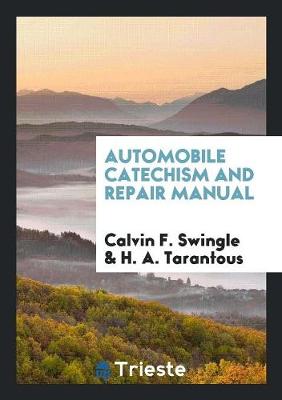 Book cover for Automobile Catechism and Repair Manual