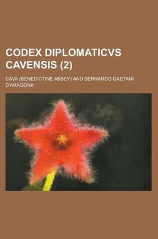 Cover of Codex Diplomaticvs Cavensis (2 )