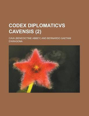 Book cover for Codex Diplomaticvs Cavensis (2 )