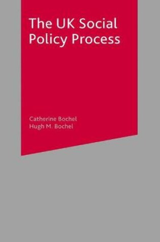 Cover of The UK Social Policy Process