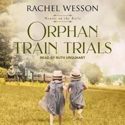 Book cover for Orphan Train Trials