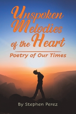 Book cover for Unspoken Melodies of the Heart