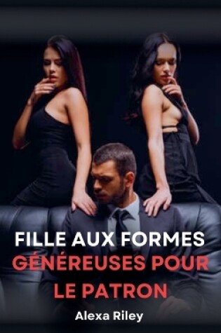 Cover of Fille Aux Formes Généreuse pour le patron