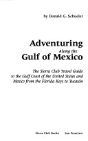 Cover of Adventuring along the Gulf of Mexico