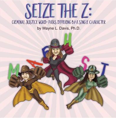 Cover of Seize the Z