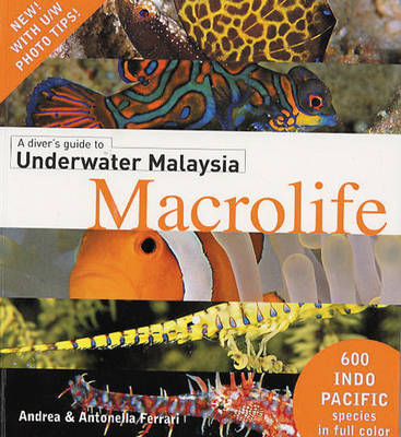 Book cover for A Divers Guide to Underwater Malaysia Macrolife