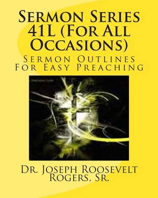 Book cover for Sermon Series 41L (For All Occasions)