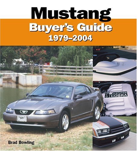 Book cover for Mustang 1979-2004 Buyer's Guide