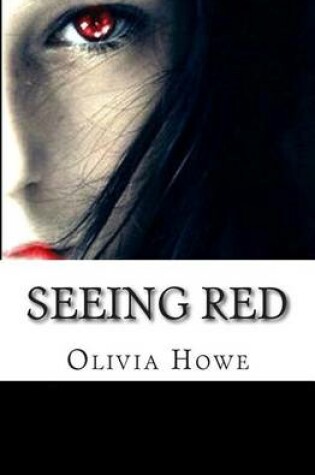 Cover of Seeing Red