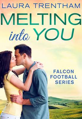 Book cover for Melting Into You