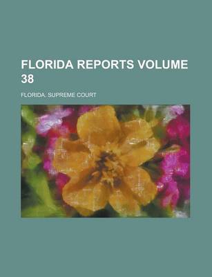 Book cover for Florida Reports Volume 38