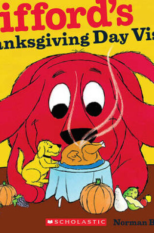 Cover of Clifford's Thanksgiving Visit