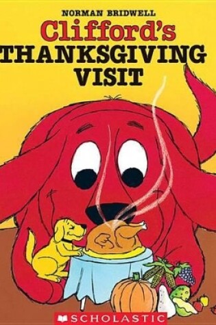 Cover of Clifford's Thanksgiving Visit