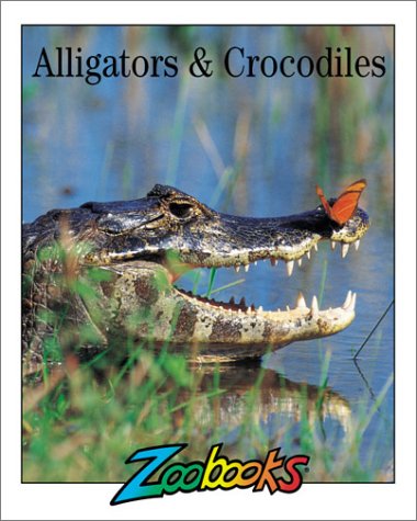 Cover of Alligators & Crocodiles