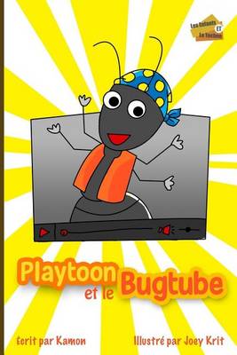 Cover of Playtoon et le BugTube