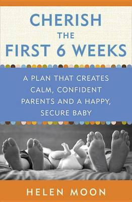 Book cover for Cherish the First Six Weeks