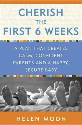 Book cover for Cherish the First Six Weeks