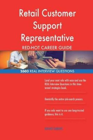 Cover of Retail Customer Support Representative Red-Hot Career; 2603 Real Interview Quest