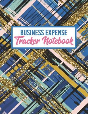 Book cover for Business Expense Tracker Notebook