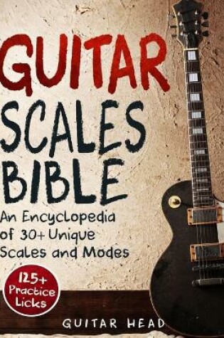 Cover of Guitar Scales Bible