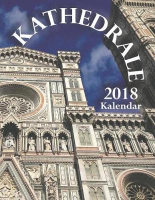Book cover for Kathedrale 2018 Kalendar (Ausgabe Deutschland)